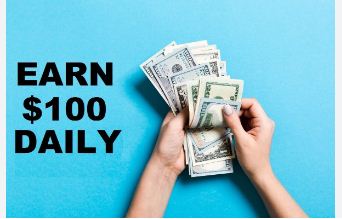 The Ultimate List: 20 Free Ideas to Earn $100 a Day