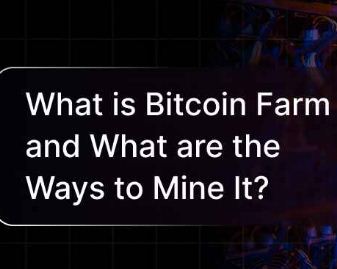 Bitcoin Farming and Mining